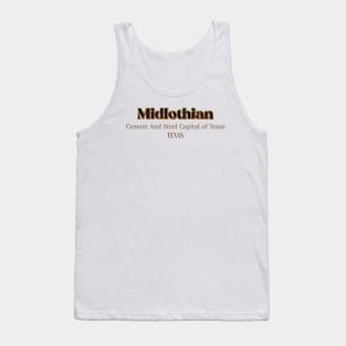 Midlothian Cement And Steel Capital Of Texas Tank Top